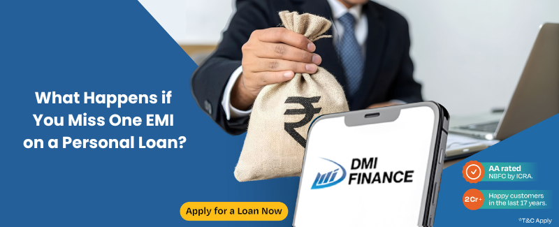What Happens if You Miss One EMI on a Personal Loan?