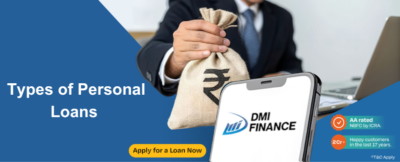 7 Types of Personal Loans Available in India and Which One Suits You